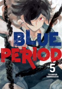 อนิเมะ เรื่อง Blue Period Volume 5
